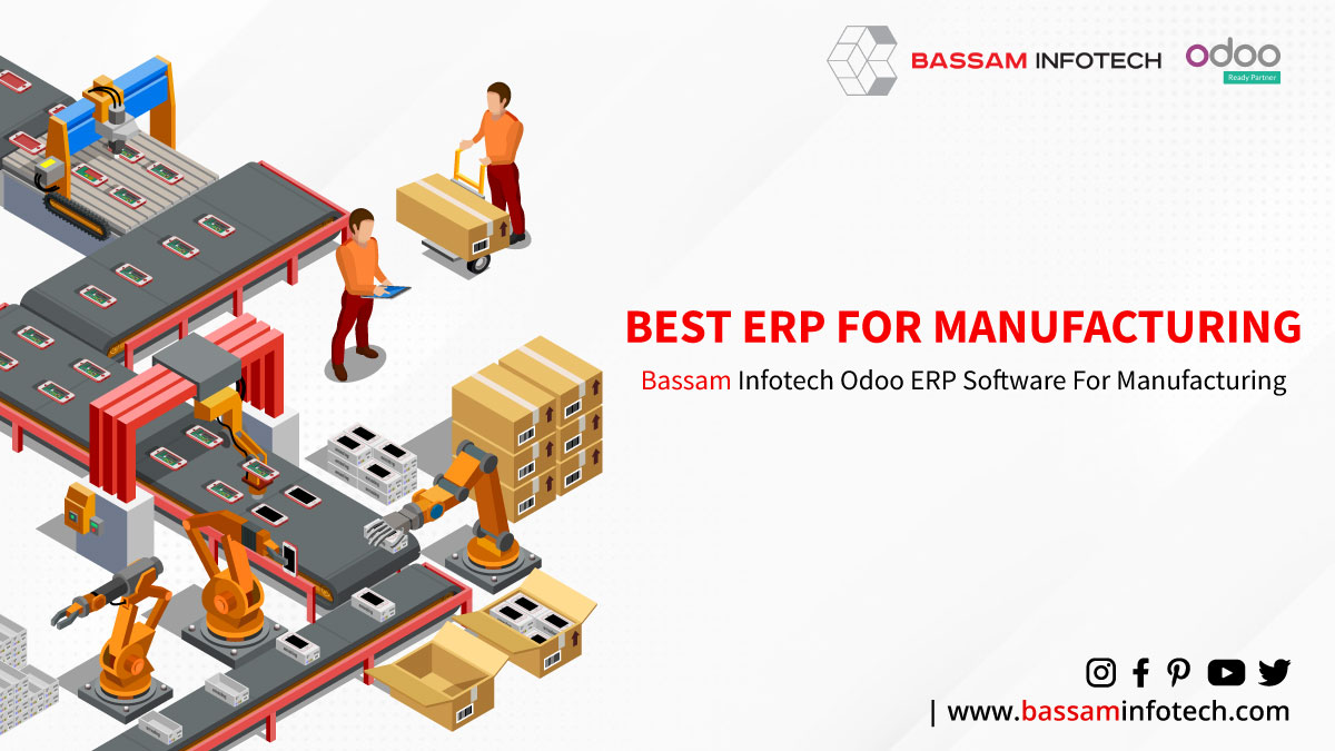 Best Odoo Manufacturing ERP: Empowering Your Operations With Efficiency And Innovation