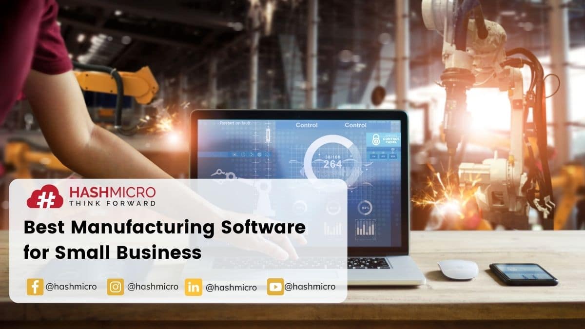 Best Latest Manufacturing Software: Empowering Modern Manufacturers