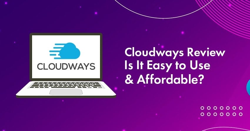 Review Cloudways Hong Kong: Unleashing The Power Of Cloud Hosting In The Heart Of Asia